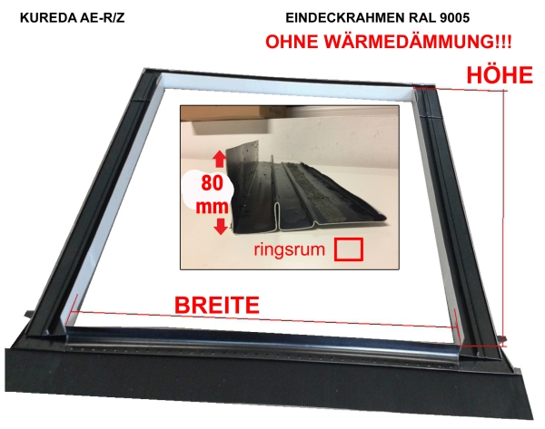 Übergröße Eindeckrahmen 1zuMaß Dachfenster für verschiedene Anwendungen (AE-R)